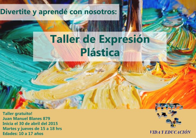 Taller Expresion Plastica VYE 2015
